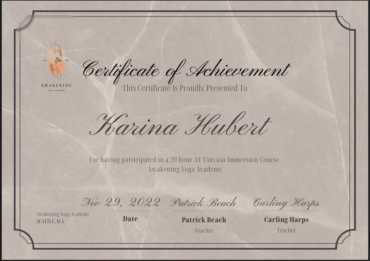 Karina Hubert Awakening Yoga Academy certificate signed by Patrick Beach and Carling Harps